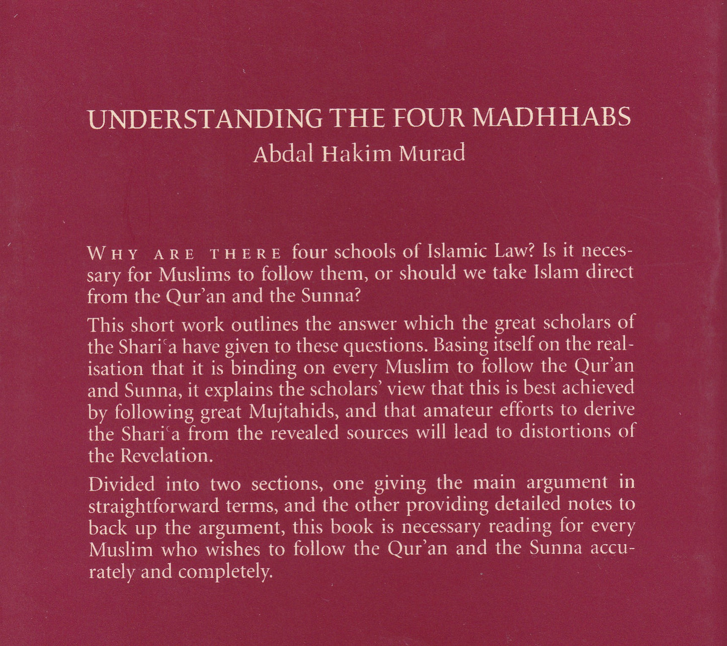 Understanding the four madhhabs