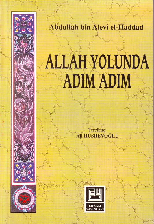 ALLAH YOLUNDA ADIM ADIM