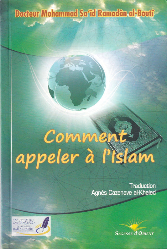 Comment appeler a l'islam