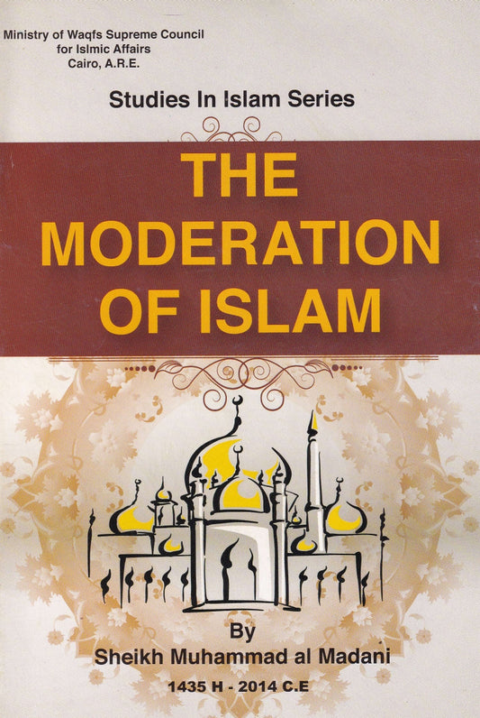 The Moderation of Islam