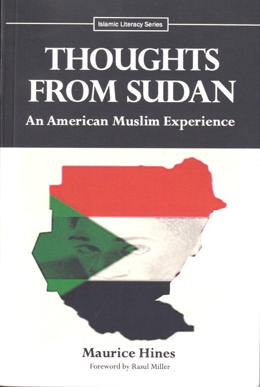 Thoughts From Sudan an American Muslim Experience