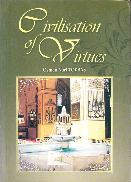 Civilization of Virtues - 1