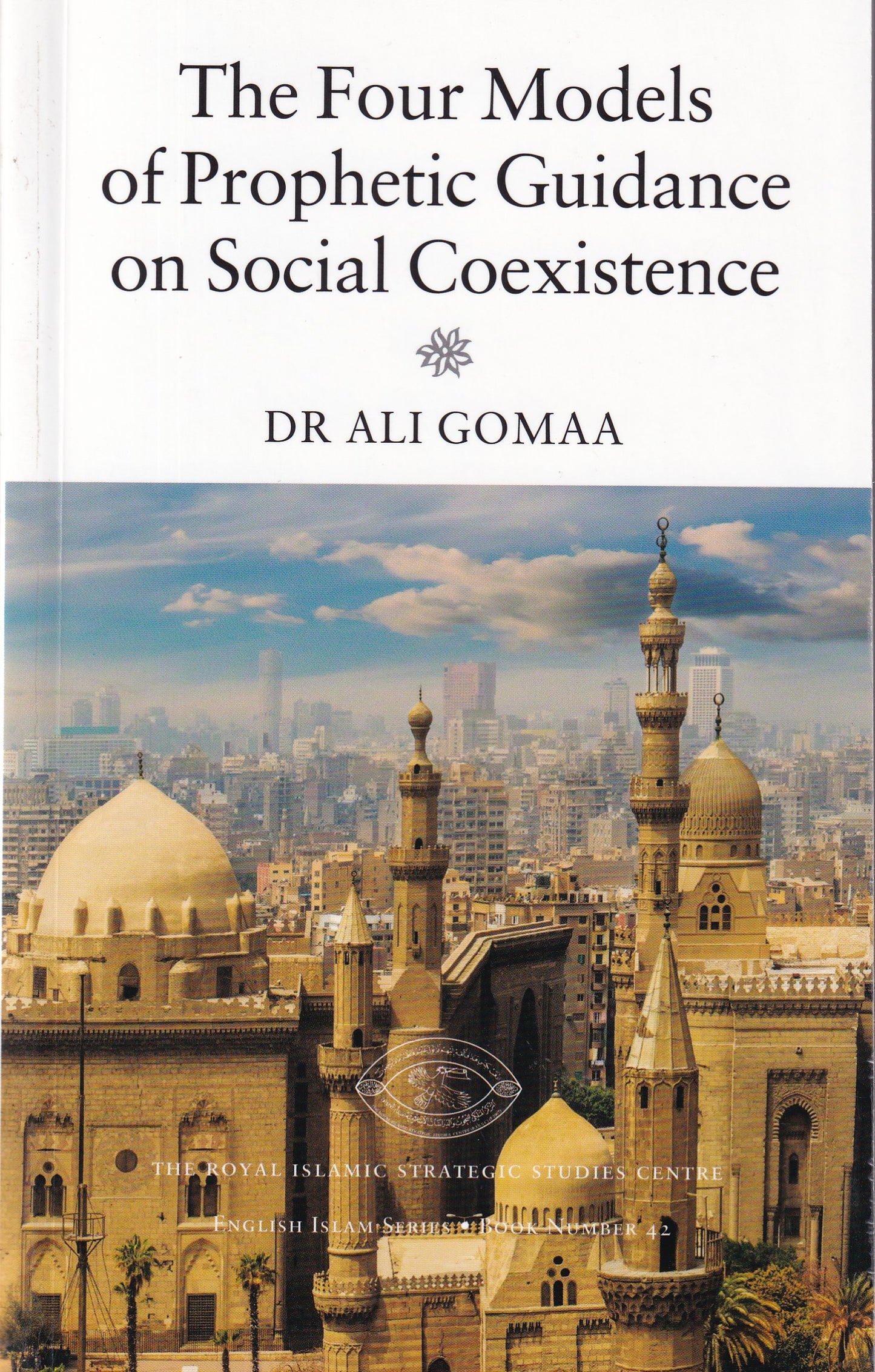 The Four Models of Prophetic Guidance on Social Coexistence