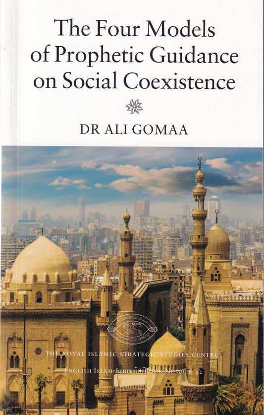 The Four Models of Prophetic Guidance on Social Coexistence