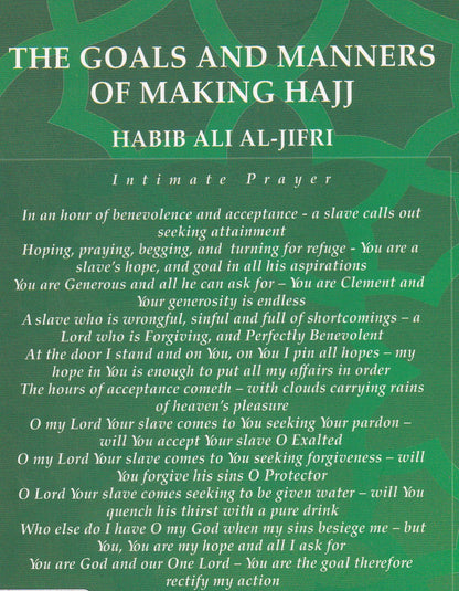 The Goals and manners of making Hajj