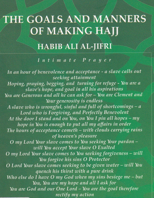 The Goals and manners of making Hajj