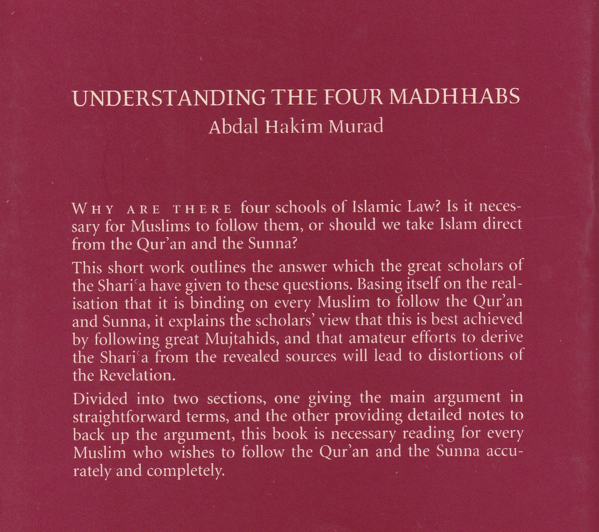 Understanding the four madhhabs