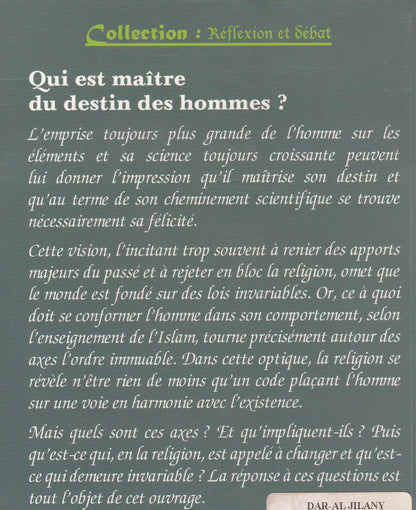 Qui est maitre du destin des hommes?