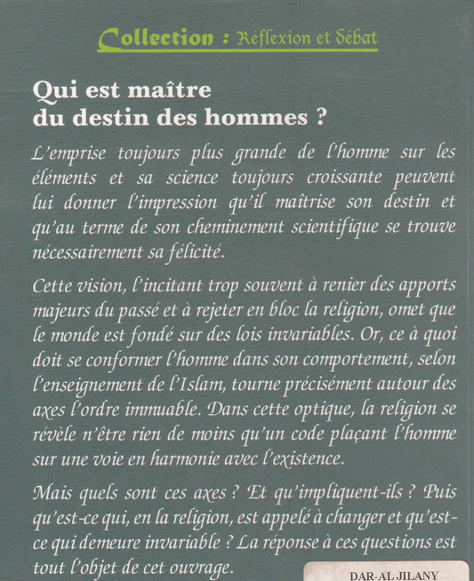 Qui est maitre du destin des hommes?