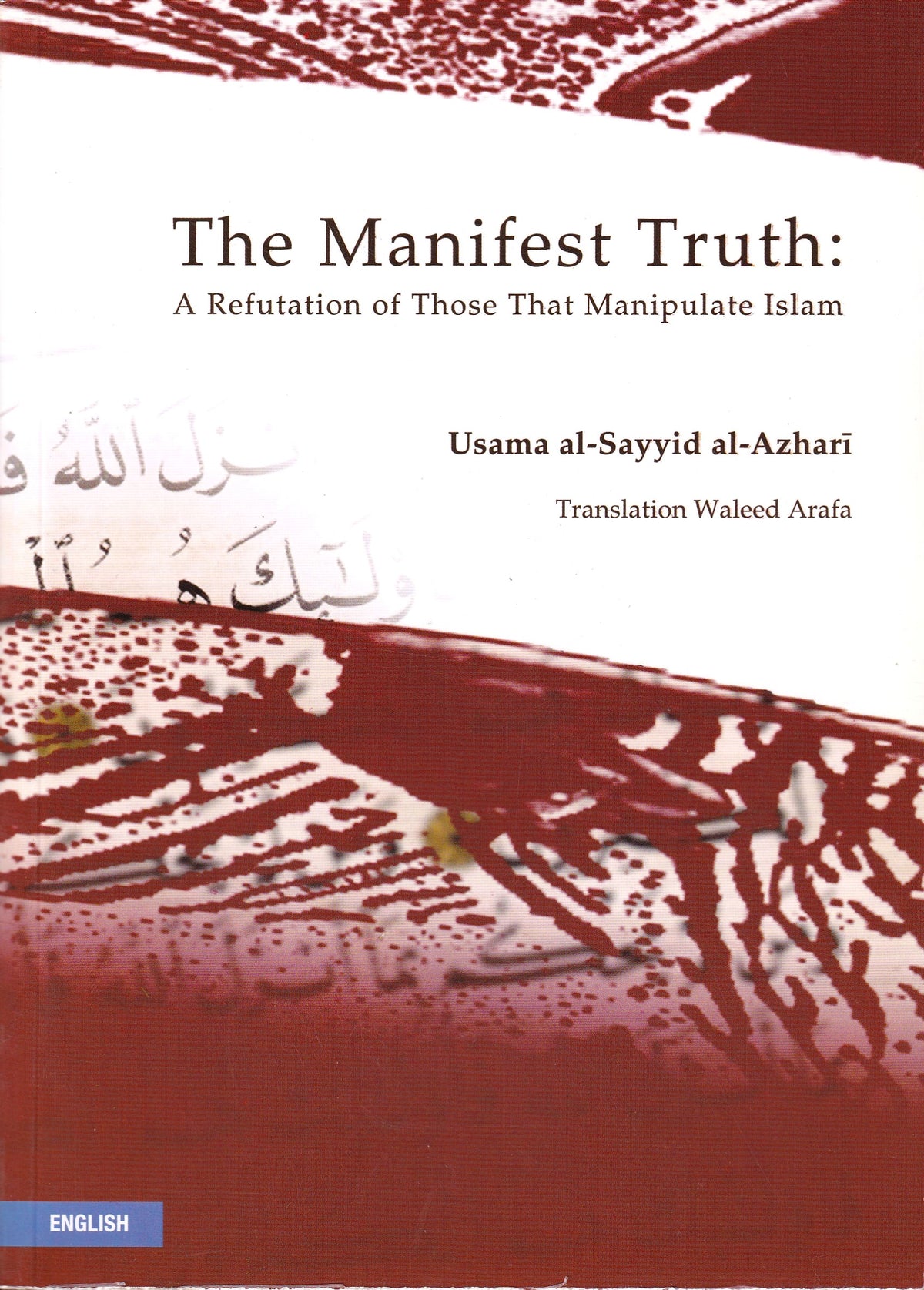 The manifest truth