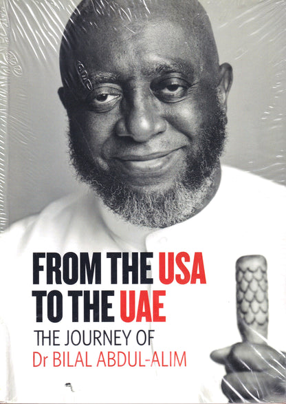 From USA to UAE the journey of Dr. Bilal Abdul-Alim