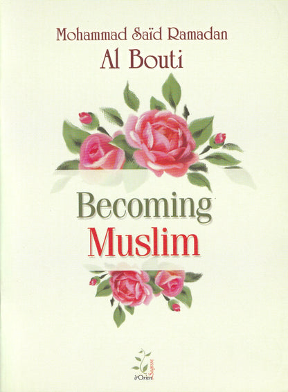 Becoming Muslim