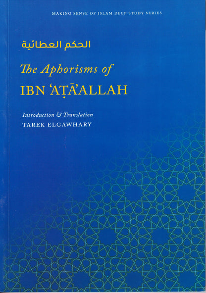 The Aphorisms of Ibn Attaallah