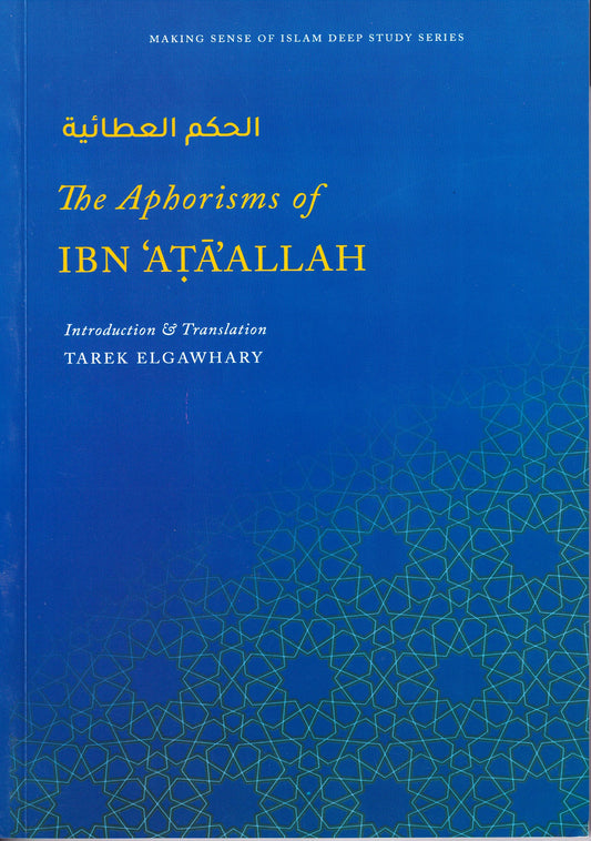 The Aphorisms of Ibn Attaallah