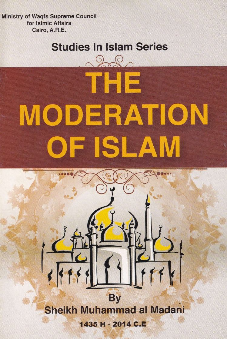 The Moderation of Islam