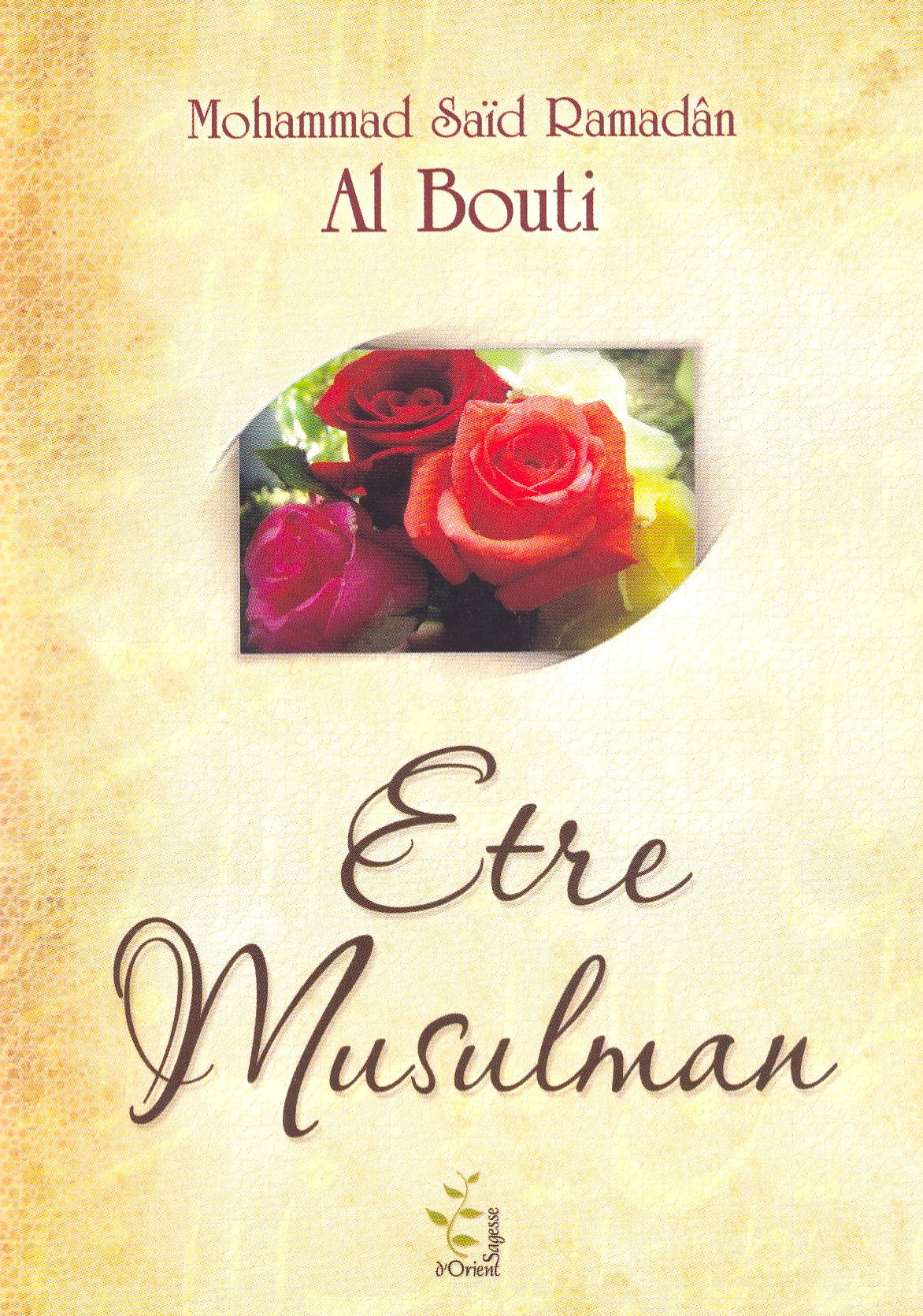 Etre Musulman