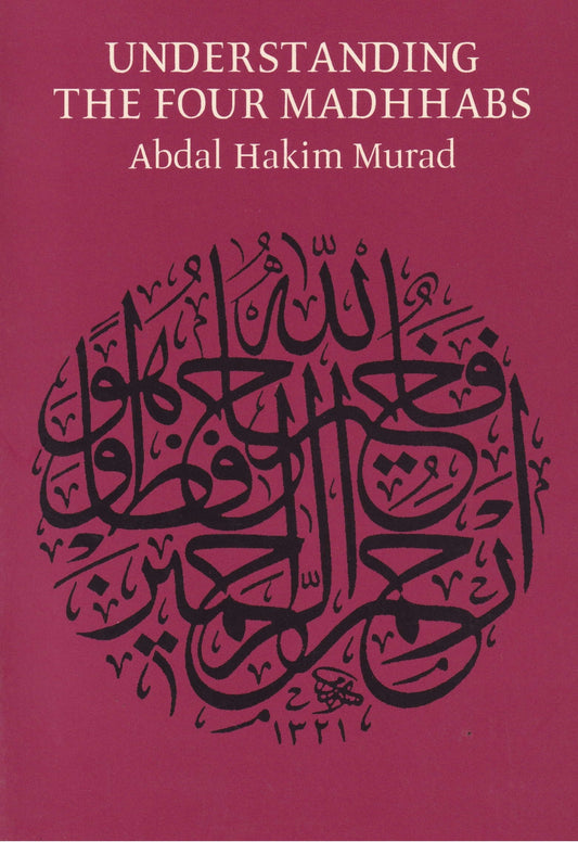 Understanding the four madhhabs