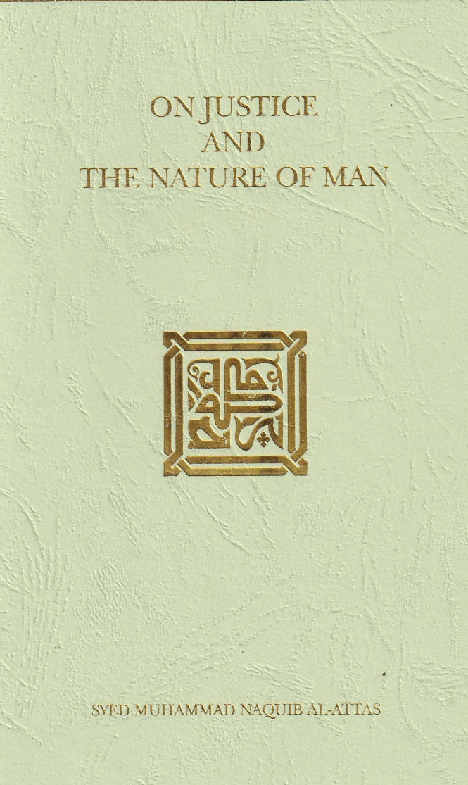 On Justice and the Nature of Man