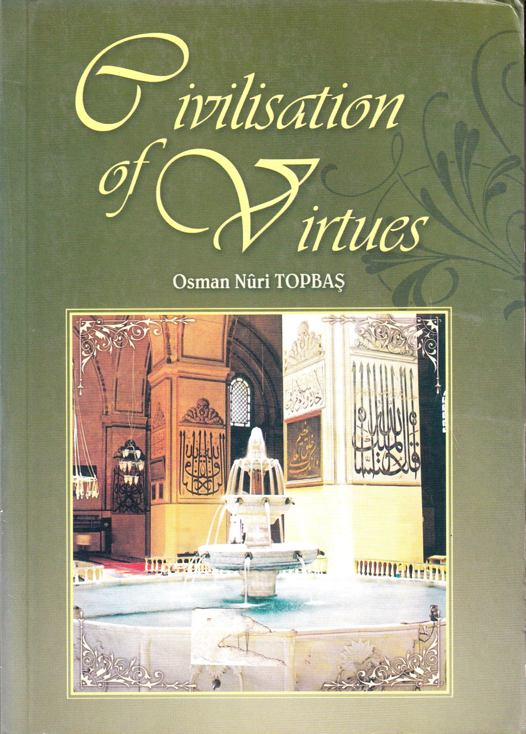 Civilization of Virtues - 1