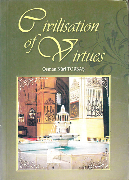Civilization of Virtues - 1